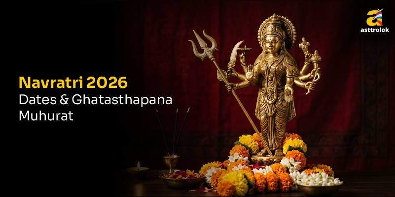 Navratri 2026: Dates, Ghatasthapana Muhurat & Astrological Significance